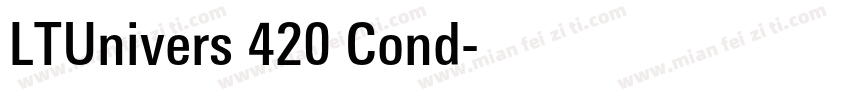 LTUnivers 420 Cond字体转换